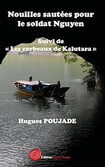 Download this eBook Nouilles sautées pour le soldat Nguyen