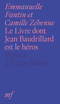 Téléchargez le livre :  Le Livre dont Jean Baudrillard est le héros