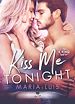Télécharger le livre :  Kiss me tonight