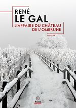 Télécharger le livre :  L'affaire du château de l'Ombrune