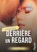 Télécharger le livre :  Derrière un regard
