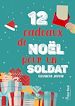 Télécharger le livre :  12 cadeaux de Noël pour un soldat