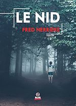 Télécharger le livre :  Le nid