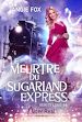 Télécharger le livre :  Le meurtre du Sugarland Express