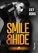 Télécharger le livre :  Smile & Hide