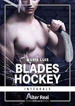 Download this eBook Blades Hockey - L'intégrale