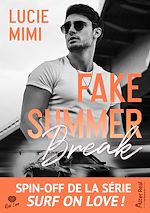 Télécharger le livre :  Fake Summer Break