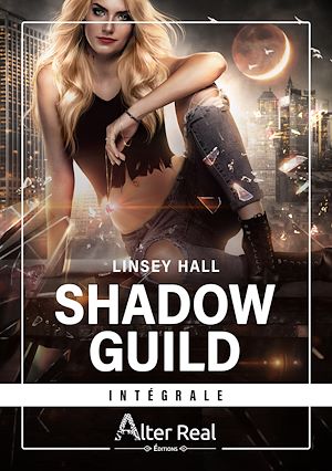 Download the eBook: Shadow Guild - L'intégrale