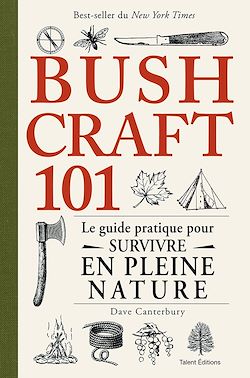 Télécharger le livre :  Bushcraft 101