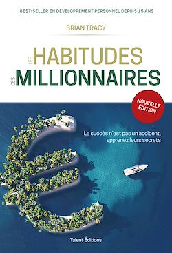Télécharger le livre :  Les habitudes des millionnaires