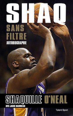 Télécharger le livre :  Shaq sans filtre