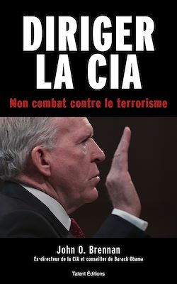 Télécharger le livre :  Espion - Diriger la CIA