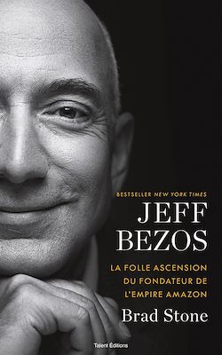 Télécharger le livre :  Jeff Bezos : la folle ascension du fondateur de l'empire Amazon