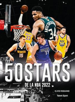 Télécharger le livre :  Les 50 stars de la NBA 2022