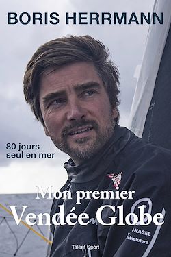 Télécharger le livre :  Mon premier Vendée Globe