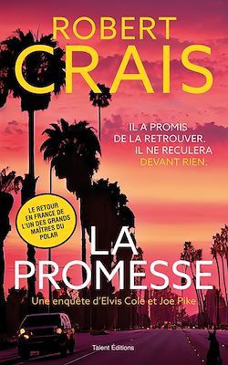 Télécharger le livre :  La promesse - Une enquête d'Elvis Cole et Joe Pike
