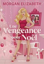 Télécharger le livre :  Une vengeance pour Noël