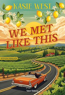 Télécharger le livre :  We Met Like This - Romance : Un swipe à droite peut-il se transformer en coup de coeur ?