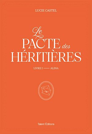 Téléchargez le livre :  Le Pacte des Héritières - Livre 1, Alina