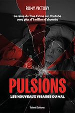 Télécharger le livre :  Pulsions - Les nouveaux visages du mal
