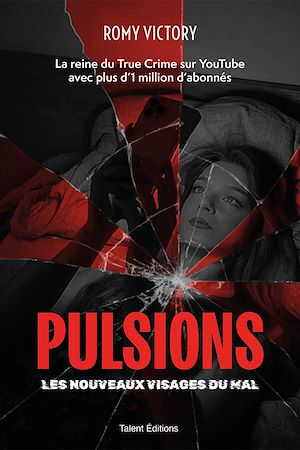 Téléchargez le livre :  Pulsions - Les nouveaux visages du mal
