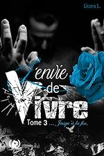 Télécharger le livre :  L'envie de vivre - Tome 3