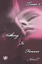 Télécharger le livre :  Nothing Is Forever - tome 3