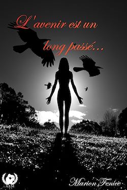 Télécharger le livre :  L'avenir est un long passé