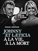 Télécharger le livre :  Johnny et Laeticia, à la vie à la mort