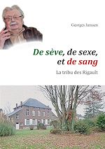 Télécharger le livre :  De sève, de sexe et de sang