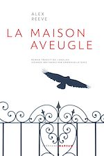 Télécharger le livre :  La Maison aveugle