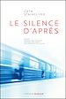 Télécharger le livre :  Le silence d'après