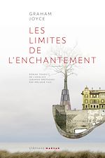 Télécharger le livre :  Les Limites de l'enchantement