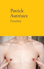 Télécharger le livre :  Pussyboy