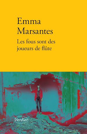 Téléchargez le livre :  Les fous sont des joueurs de flûte