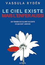Télécharger le livre :  Le Ciel existe mais l'enfer aussi