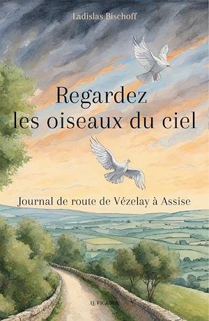 Téléchargez le livre :  Regardez les oiseaux du ciel