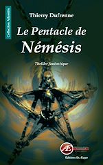 Download this eBook Le Pentacle de Némésis