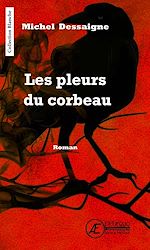 Download this eBook Les pleurs du corbeau