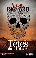 Download this eBook Des têtes dans le désert