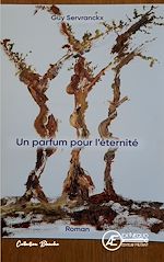 Download this eBook Un parfum pour l'éternité