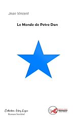 Download this eBook Le monde de Petre Dan