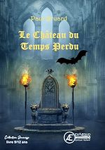 Download this eBook Le Château du temps perdu