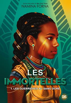 Téléchargez le livre :  Les Immortelles (ebook) - Tome 01 Les Guerrières au sang doré