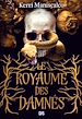 Télécharger le livre :  Le Royaume des Damnés (ebook) - Tome 01