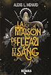 Télécharger le livre :  La Maison de Fléau et de Sang - Tome 01 Ordre et Chaos (e-book)
