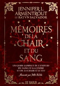 Téléchargez le livre :  Mémoires de la chair et du sang - Tome 5.5 Le Sang et la Cendre (e-book)