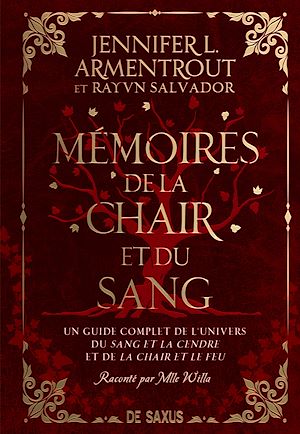 Téléchargez le livre :  Mémoires de la chair et du sang - Tome 5.5 Le Sang et la Cendre (e-book)