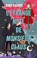 Télécharger le livre :  L'Étrange Noël de monsieur Claus (e-book)