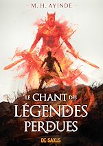 Télécharger le livre :  Le Chant des légendes perdues (e-book) - Livre 01 Les Invocateurs